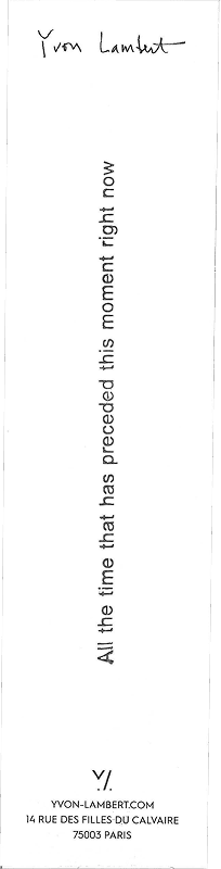 A monochromatic bookmark from Yvon Lambert